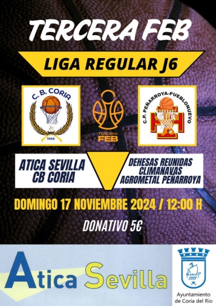 ATICA SEVILLA CB CORIA TERCERA - DEHESAS REUNIDAS CLIMANAVAS AGROMETAL PEÑARROYA